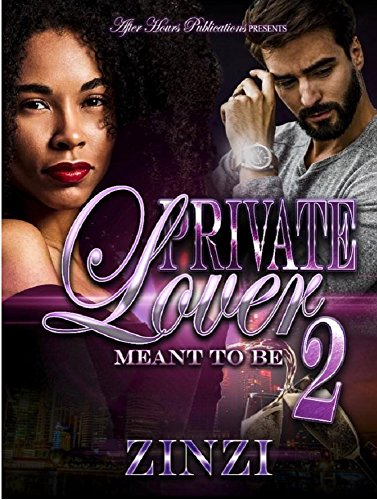 Private Lover 2: Meant to Be (English Edition)