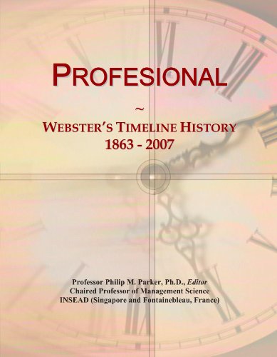 Profesional: Webster's Timeline History, 1863 - 2007