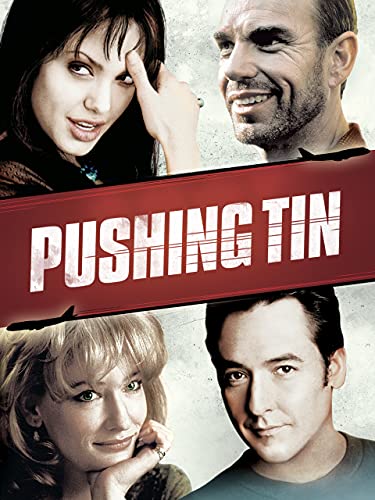 Pushing Tin