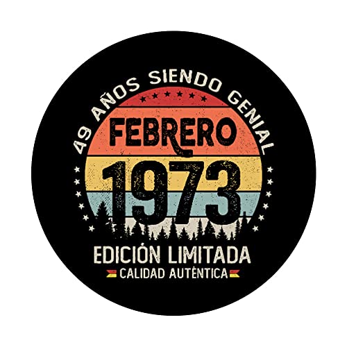 Regalo 49 años Cumpleaños Hombre Mujer - Febrero 1973 PopSockets PopGrip Intercambiable