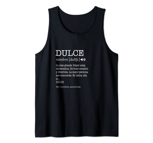 Regalo para Dulce con Nombre Divertido Significado Mujeres Camiseta sin Mangas