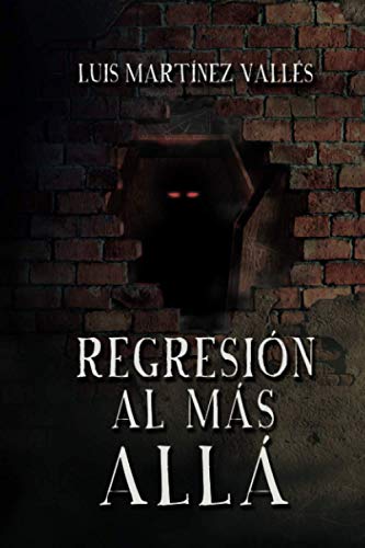 REGRESIÓN AL MÁS ALLÁ