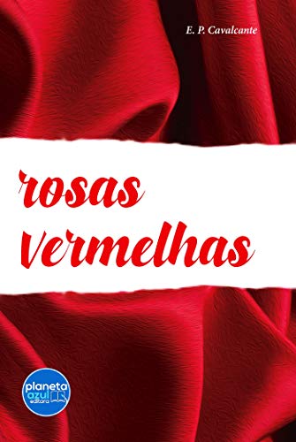 Rosas vermelhas (Portuguese Edition)