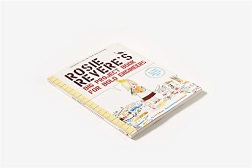 Rosie Revere's Big Project Book For Bold Engineers (Questioneers)