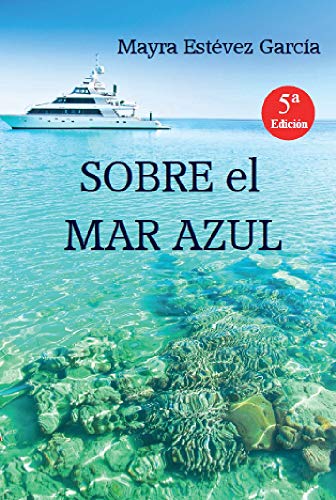 SOBRE el MAR AZUL