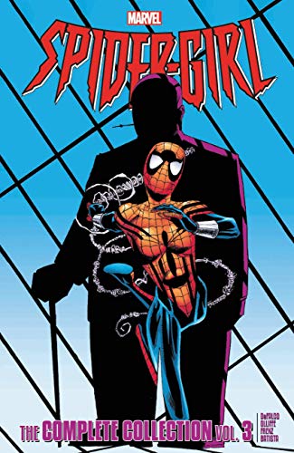 SPIDER-GIRL COMPLETE COLLECTION 03 (Spider-girl: the Complete Collection)