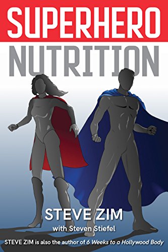 Superhero Nutrition (English Edition)