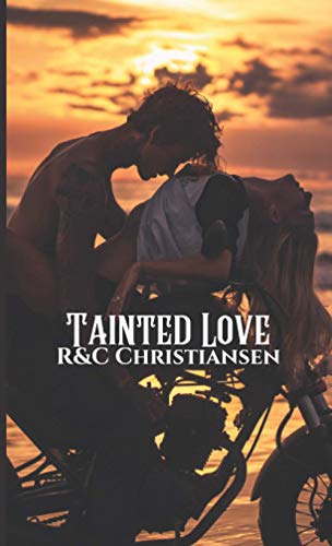 Tainted Love (Black & White Edition) (The Tainted Love Trilogy- (A friends to lovers dark romance))