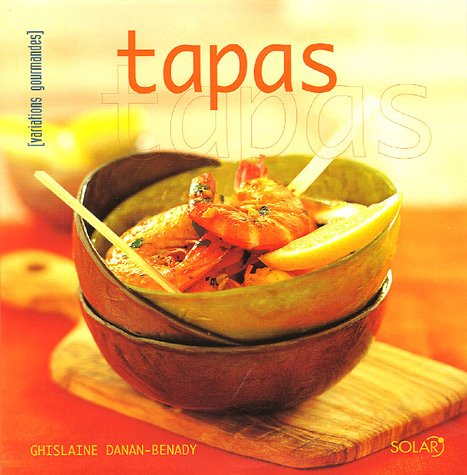 Tapas (Variations gourmandes)