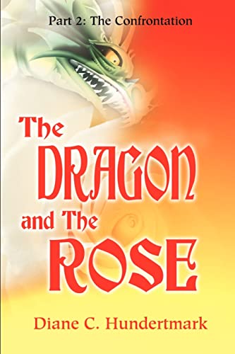 The Dragon And The Rose - Part 2 (Dragon and the Rose, 2)