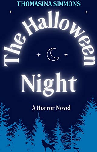 The Halloween Night : A Horror Novel (English Edition)