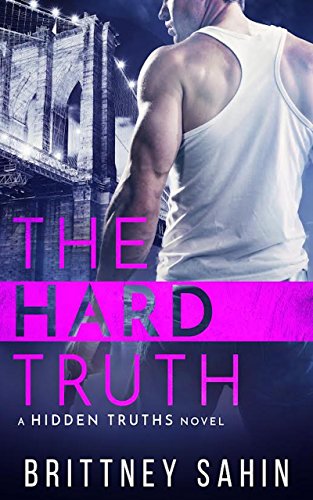 The Hard Truth (Hidden Truths Book 3) (English Edition)