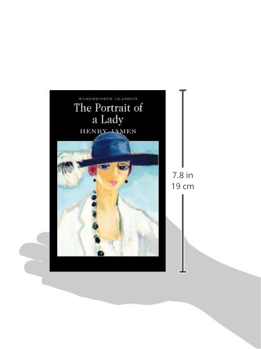 The Portrait of a Lady (Wordsworth Classics)