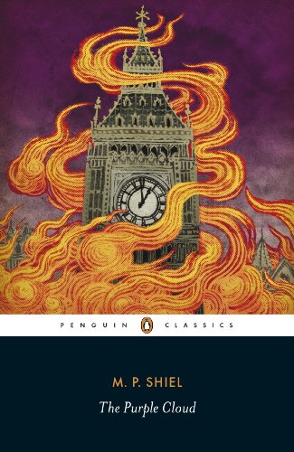 The Purple Cloud (Penguin Classics) (English Edition)