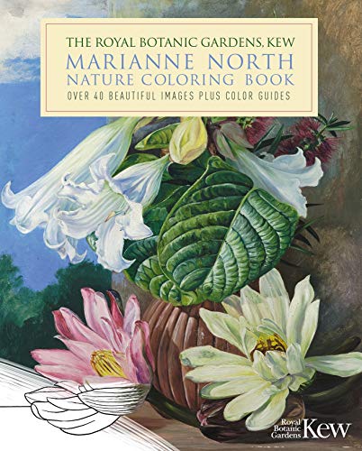 The Royal Botanic Gardens, Kew Marianne North Nature Coloring Book: Over 40 Beautiful Images Plus Color Guides: 7 (Royal Botanic Kew Gardens Arts & Activities)