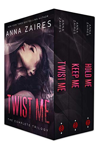 Twist Me: The Complete Trilogy (English Edition)