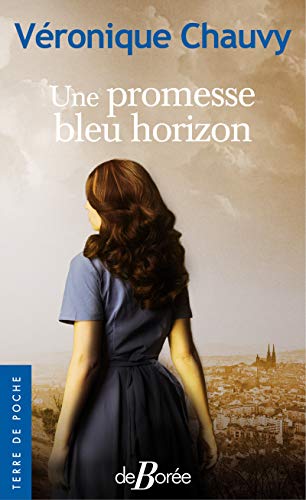 Une Promesse bleu horizon (French Edition)
