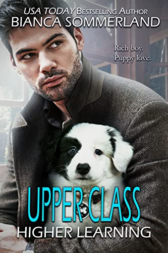 Upper Class (Higher Learning Book 3) (English Edition)