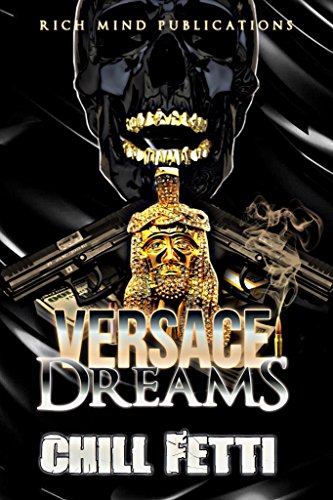 Versace Dreams: Royal Thug Clique (English Edition)