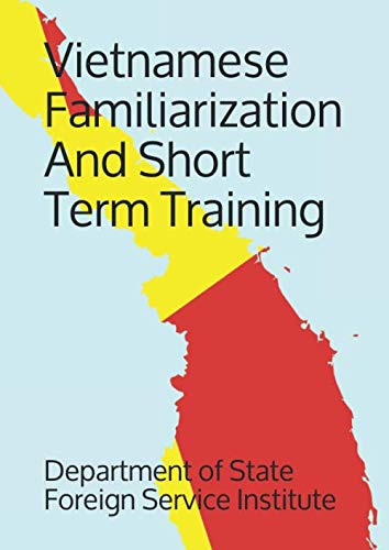 Vietnamese Familiarization And Short Term Training (Language)