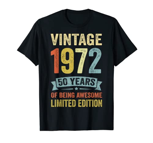 Vintage 1972 Regalo 50 años Cumpleaños Hombre Mujer Camiseta