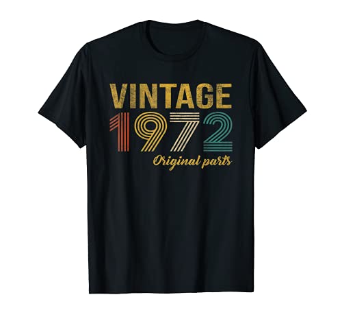 Vintage 1972 Regalo Original Hombre 49 Años Cumpleaños Mujer Camiseta