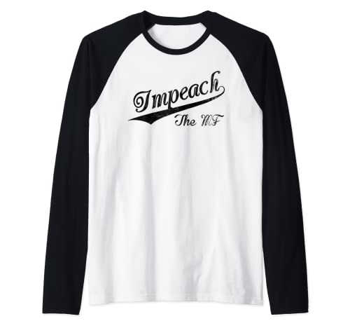 Vintage Impeach The MF Retro Style Gráfico desgastado Camiseta Manga Raglan