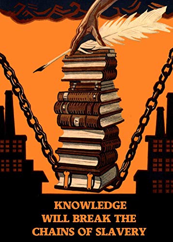 Vintage Literature 'Knowledge Will Break The Chains of Slavery', traducción en inglés "Knowledge Will Break The Chains of Slavery", edición de 200 g/m² A3 Vintage Library and Reading Poster