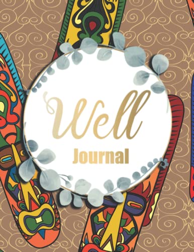 Well Journal: Nutrition & Diet Tracker Weight Loss Planner Food Diary