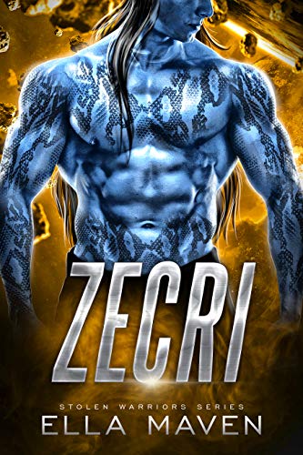 Zecri: A SciFi Alien Warrior Romance (Stolen Warriors Book 4) (English Edition)