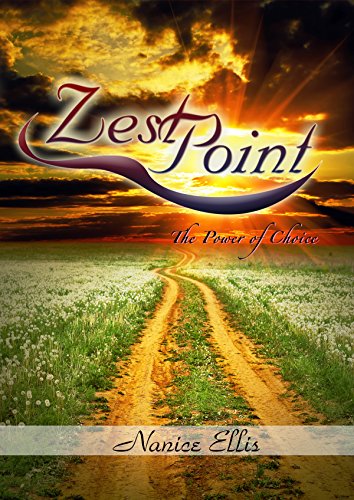 Zest Point The Power of Choice (English Edition)