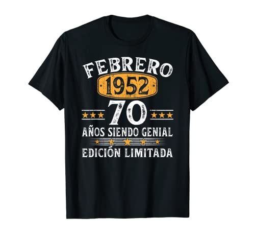 70 Años Cumpleaños Hombre Vintage Nacido En Febrero 1952 Camiseta