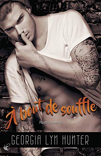 A Bout de Souffle (Players to Men t. 1) (French Edition)