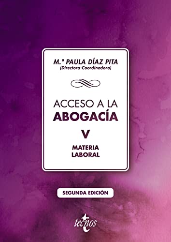 Acceso a la abogacía-V: Tomo V. Materia laboral