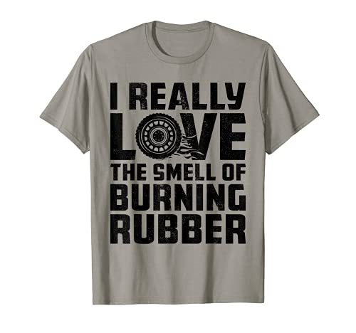 Amor el olor a quemarse neumático de goma quemado entusiasta del coche Camiseta