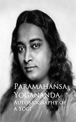 Autobiography of a Yogi (English Edition)