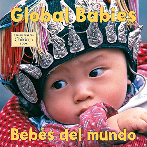 Bebes del mundo /Global Babies: 6