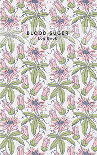 Blood Sugar Log Book: Diabetic Weekly Log Book: 2 years, 104 weeks daily glucose tracker journal Before-After 4 times a day: Breakfast, Lunch, Dinner ... | White tropical floral leaves Matte Cover