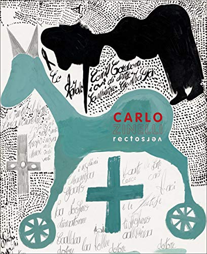 Carlo Zinelli recto verso. Ediz. francese e inglese