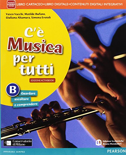 C'è musica per tutti. Vol. A-BLIM. Per la Scuola media. Con e-book. Con espansione online. Con libro