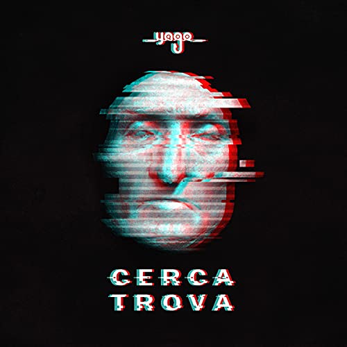 CERCA TROVA [Explicit]