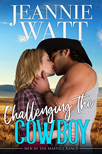 Challenging the Cowboy (The Men of Marvell Ranch Book 3) (English Edition)
