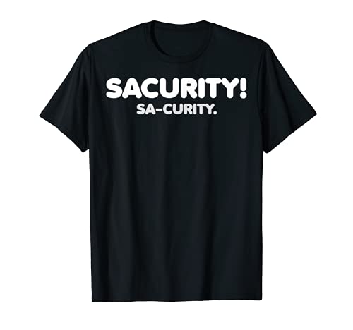 Chicas Bon Qui Qui Seguridad Sacurity Camiseta