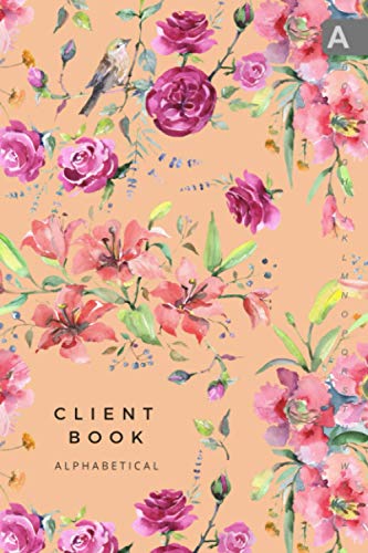 Client Book Alphabetical: 6x9 Medium Hair Stylist Notebook Organizer with Alphabet Index | Watercolor Botanical Flower Bird Design Orange