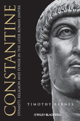 Constantine: Dynasty, Religion and Power in the Later Roman Empire (Blackwell Ancient Lives Book 16) (English Edition)