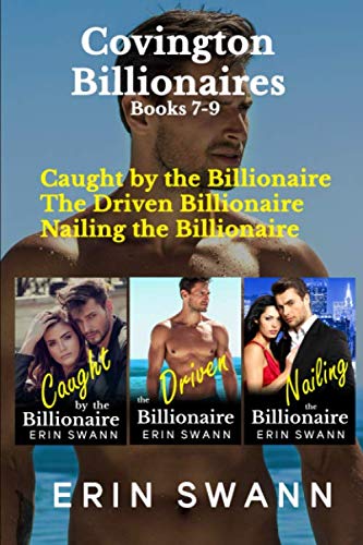 Covington Billionaires: Books 7-9 (Benson Billionaires Box Sets)