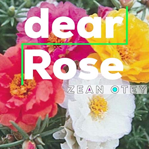 Dear Rose