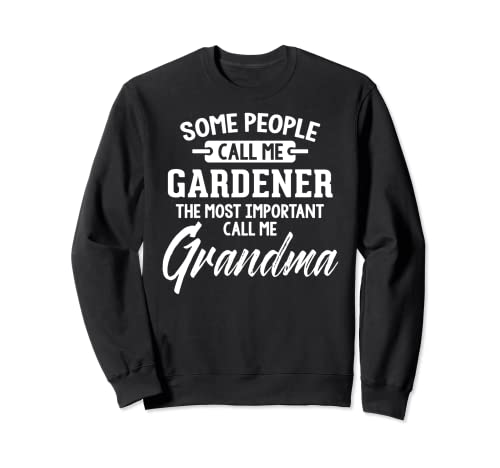 Diseño del día de la madre para una abuela jardinera Sudadera