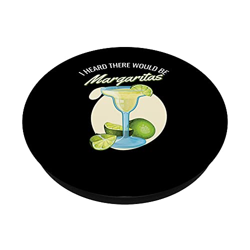 Divertido que escuché que habría Margaritas Tequila Bebida PopSockets PopGrip Intercambiable