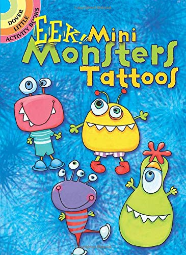 EEK! Mini Monsters Tattoos (Dover Little Activity Books)